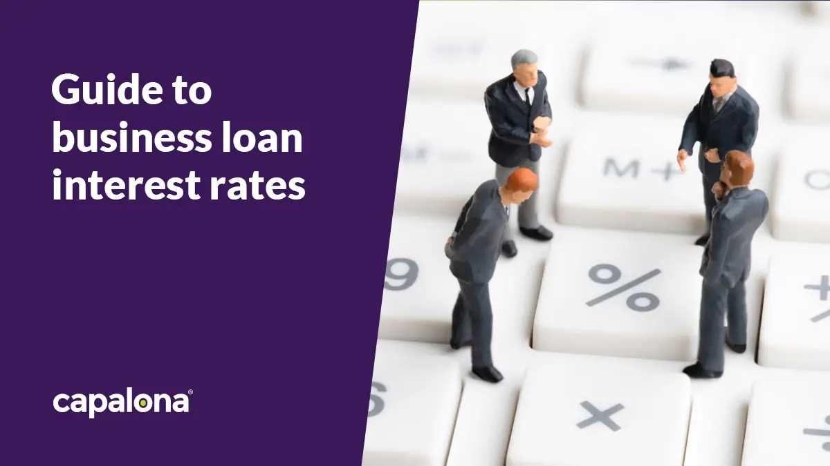 Guide to business loan interest rates