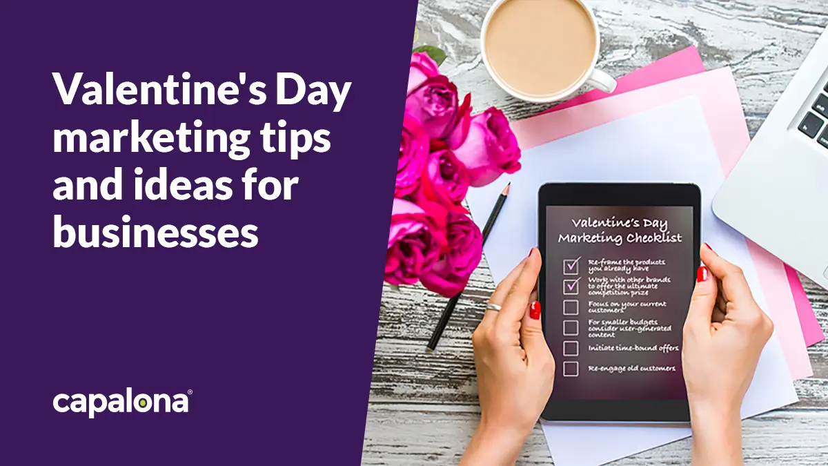 Valentine's Day for businesses: Marketing tips and ideas