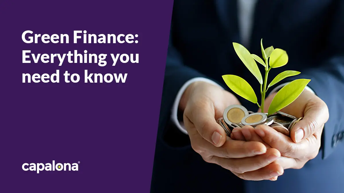 Everything you need to know about Green Finance