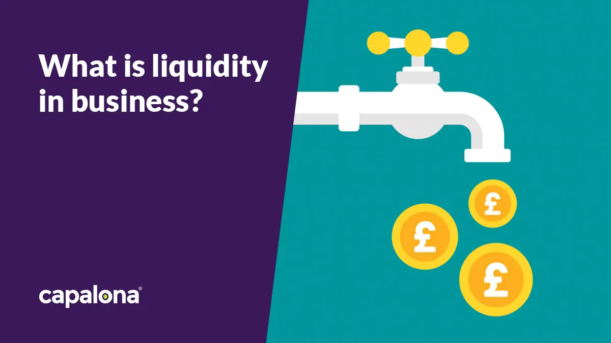 What is liquidity in business?