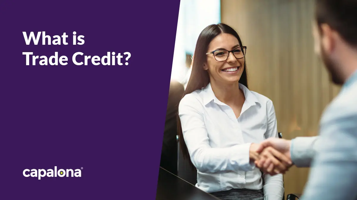 What is trade credit? And its advantages and disadvantages